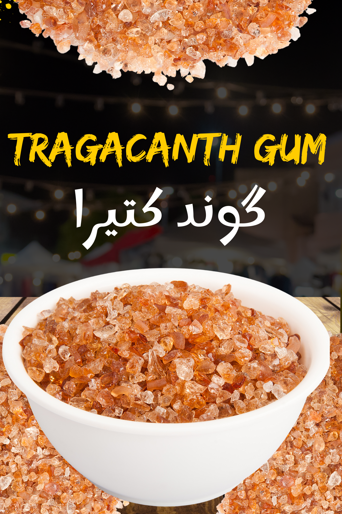 Pure Gond Katira – Tragacanth Gum