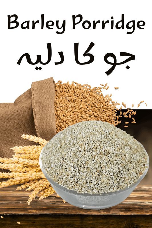 Jou ka Daliya – Healthy & Pure Barley Porridge - Karachi Atta Chakki 